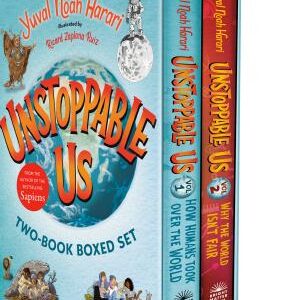 Unstoppable Us: The Two-Book Boxed Set: How Humans Took Over the World and Why the World Isn't Fair