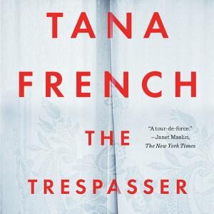 The Trespasser: A Novel