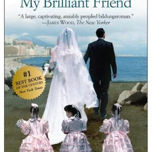 My Brilliant Friend