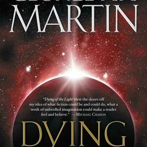 Dying of the Light: A Novel