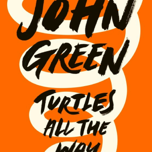 Turtles All the Way Down: Now a major film