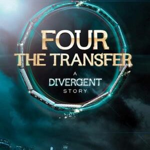 Four: The Transfer