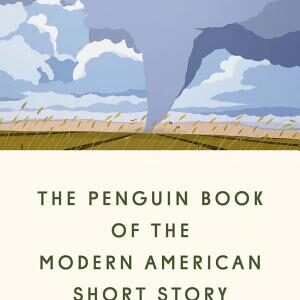 The Penguin Book of the Modern American Short Story
