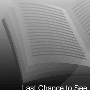 Last Chance To See