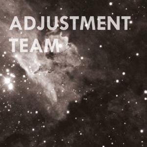 Adjustment Team