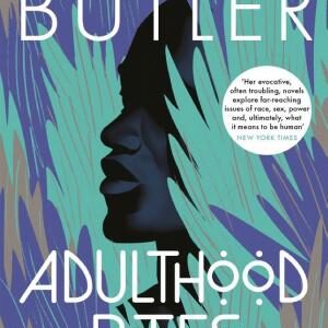 Adulthood Rites: Lilith's Brood 2