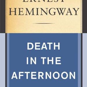 Death in the Afternoon