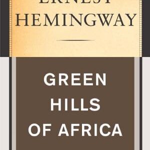 Green Hills of Africa