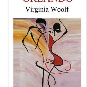 ORLANDO - Virginia Woolf