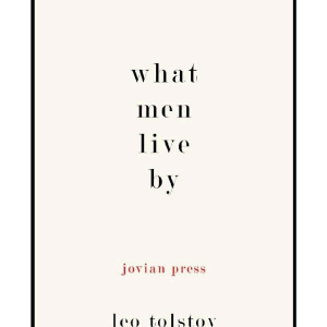What Men Live By