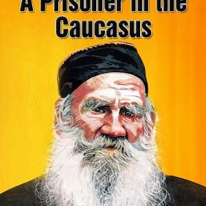 A Prisoner in the Caucasus
