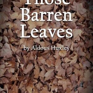 Those Barren Leaves