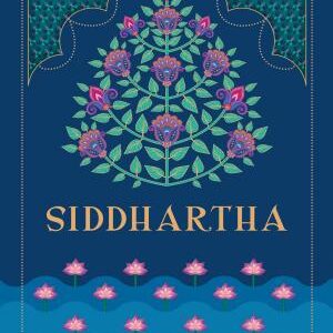 Siddhartha: A Novel by Hermann Hesse