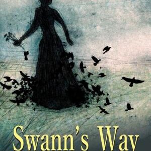 Swann's Way: Swann's Way: A Captivating Introduction to Marcel Proust's Literary Masterpiece