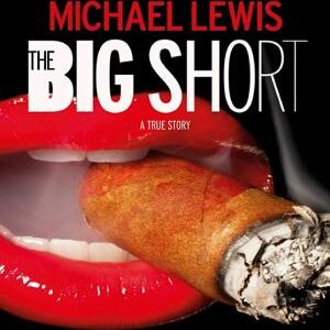 The Big Short: Inside the Doomsday Machine