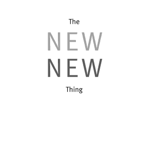 The New New Thing: A Silicon Valley Story
