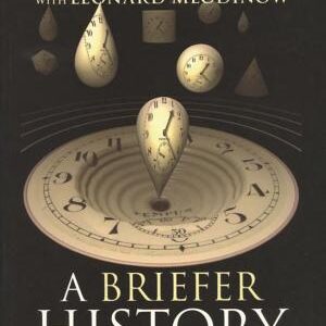 A Briefer History of Time
