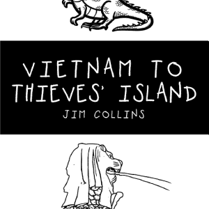 Vietnam to Thieves’ Island