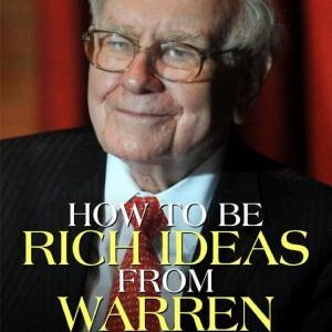 Investment Mantras of Warren Buffett: Warren Buffett's Investment Secrets: Timeless Principles for Wealth Creation