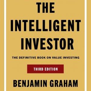 The Intelligent Investor Third Edition: The Definitive Book on Value Investing