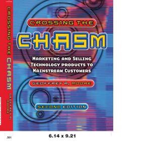 Crossing the Chasm