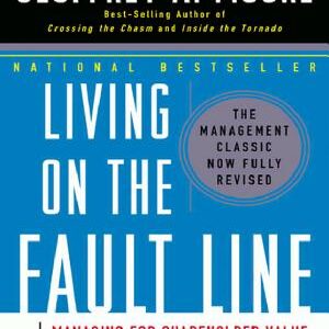 Living on the Fault Line, Revised Edition: Managing for Shareholder Value in Any Economy
