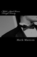 Models: Attract Women Through Honesty