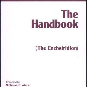 The Handbook (The Encheiridion)