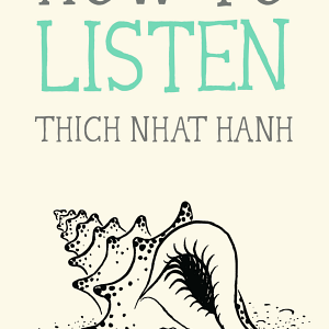 How to Listen