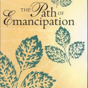 The Path of Emancipation: Talks from a 21-day Mindfulness Retreat