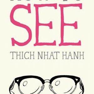 How to See