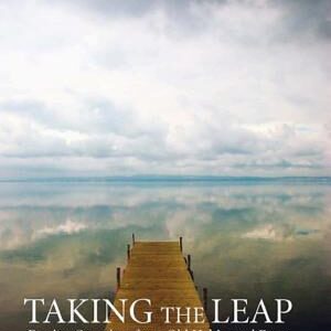 Taking the Leap: Freeing Ourselves from Old Habits and Fears