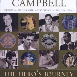 The Hero's Journey: Joseph Campbell on His Life and Work