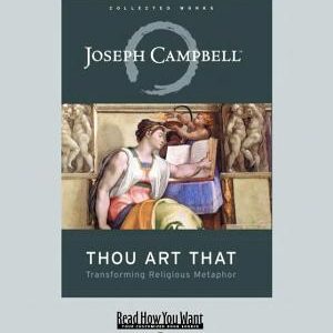 Thou Art That: Transforming Religious Metaphor