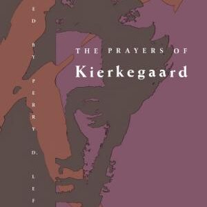 The Prayers of Kierkegaard