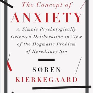 The Concept of Anxiety