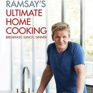 Gordon Ramsay's Ultimate Home Cooking