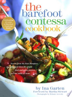 The Barefoot Contessa Cookbook