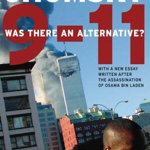 9-11: Was There an Alternative?