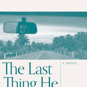 The Last Thing He Wanted