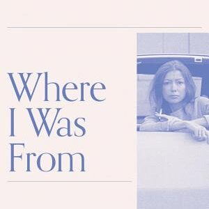 Where I Was From: A Memoir