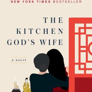 The Kitchen God's Wife: A Novel