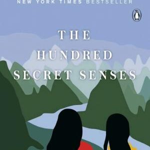 The Hundred Secret Senses: A Novel