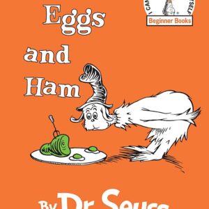 Green Eggs and Ham