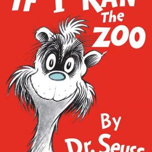 If I Ran the Zoo: Read & Listen Edition
