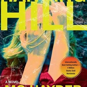 Hanging Hill: A Novel