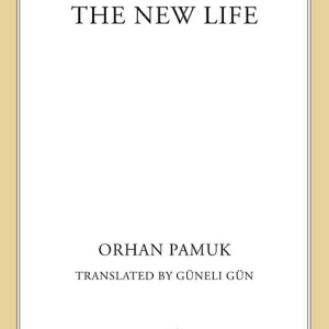 The New Life: A Novel