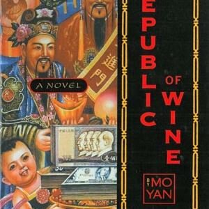 The Republic of Wine: A Novel