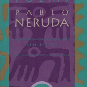 Selected Poems of Pablo Neruda