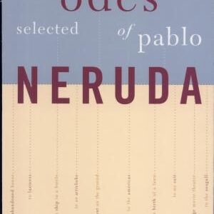 Selected Odes of Pablo Neruda